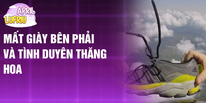 Nằm Mơ Thấy Mất Giày: Khám Phá Ý Nghĩa Ẩn Giấu 3 Mất giày bên phải và tình duyên thăng hoa